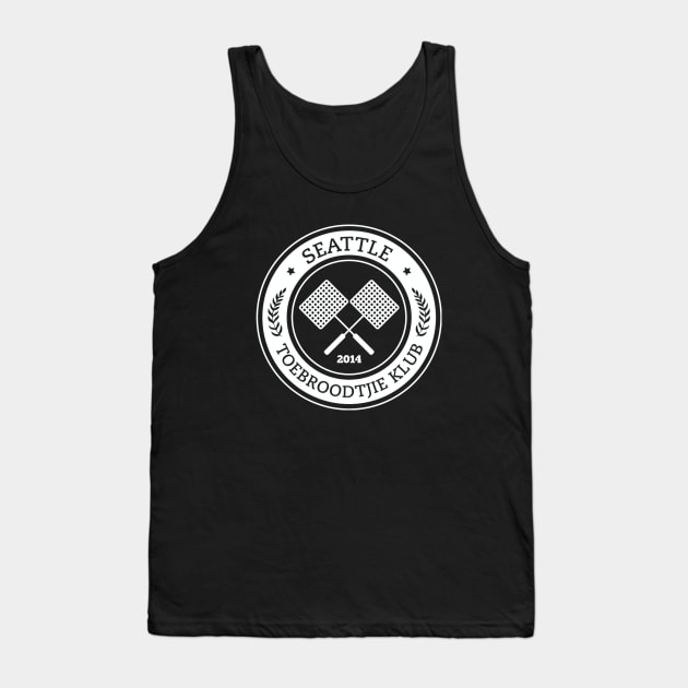 Seattle Toebrootjie Klub Tank Top by bandapanda